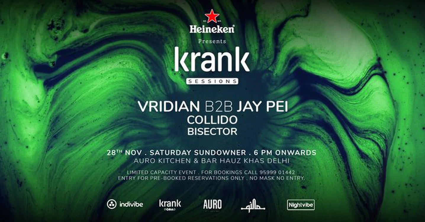 Krank Sessions x Nightvibe feat. Vridian b2b Jay Pei, Collido & Bisector | Delhi