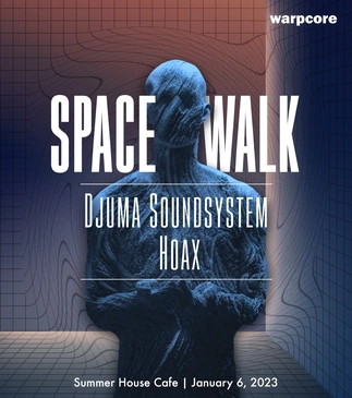 Spacewalk ft. Djuma Soundsystem & Hoax