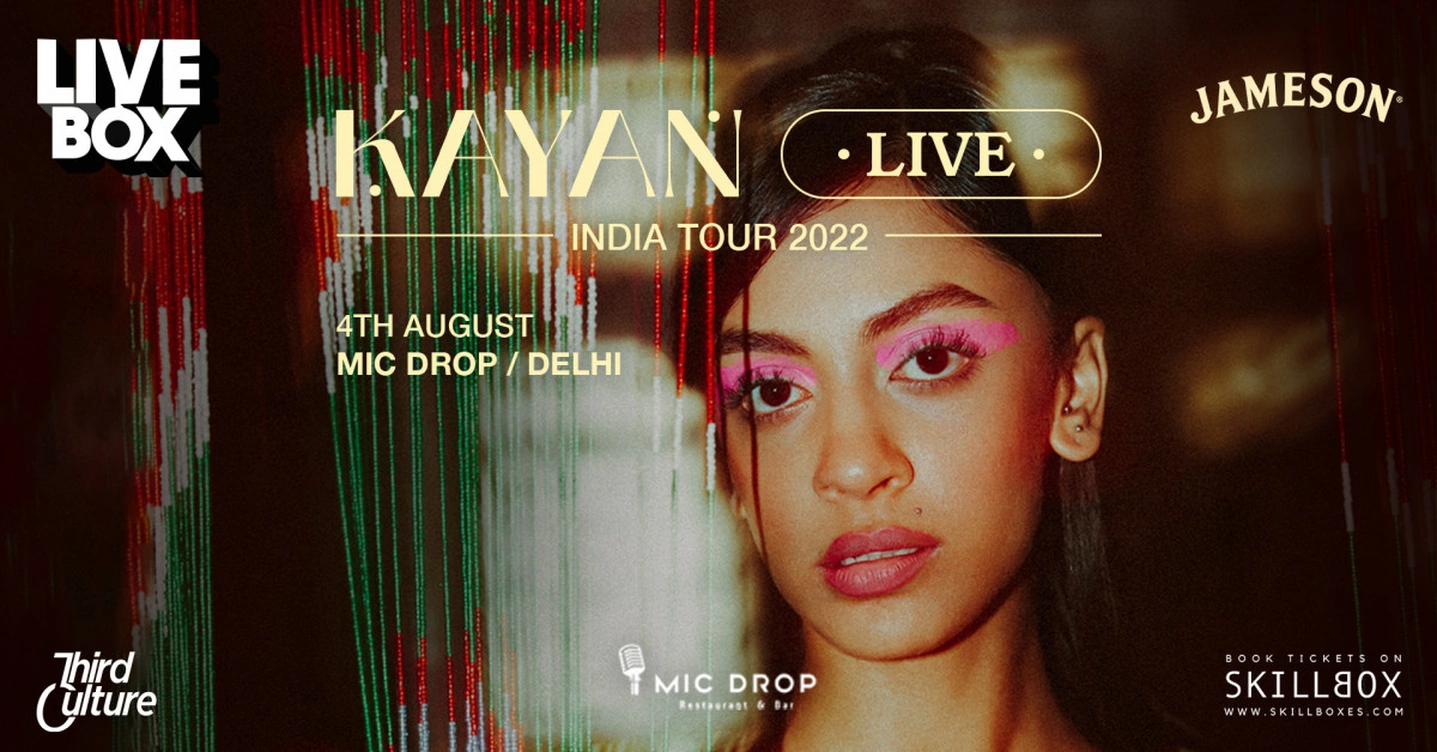 LiveBox feat. Kayan Live India Tour | Delhi
