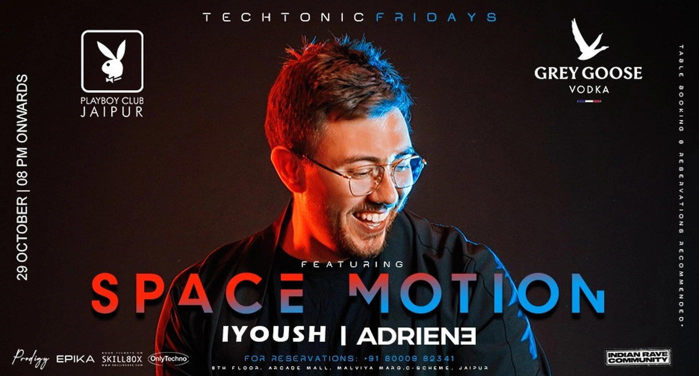 Techtonic Fridays featuring Space Motion