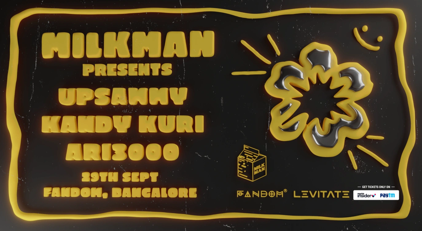 Milkman Presents : Upsammy (NL) + Kandy Kuri + Ari3000