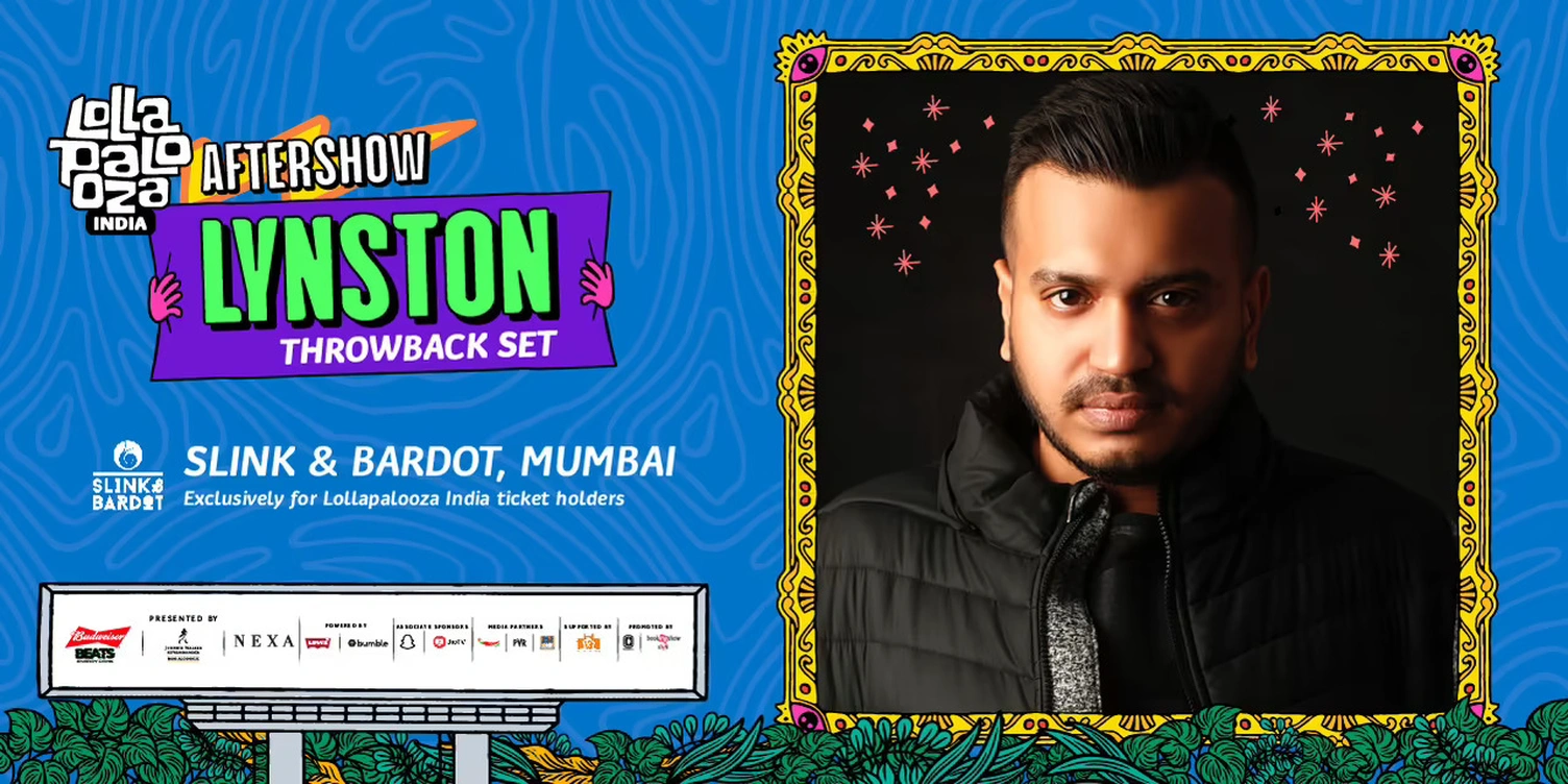 Lolla India Aftershow ft. Lynston (Throwback Set)