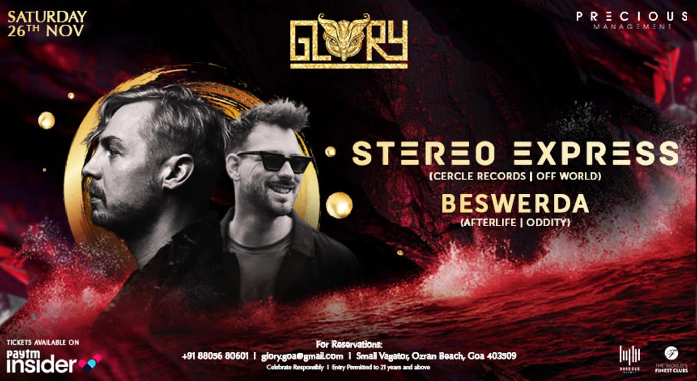 STEREO EXPRESS (CERCLE RECORDS/ OFF WORLD ) & BESWERDA (AFTERLIFE / ODDITY)  @ GLORY