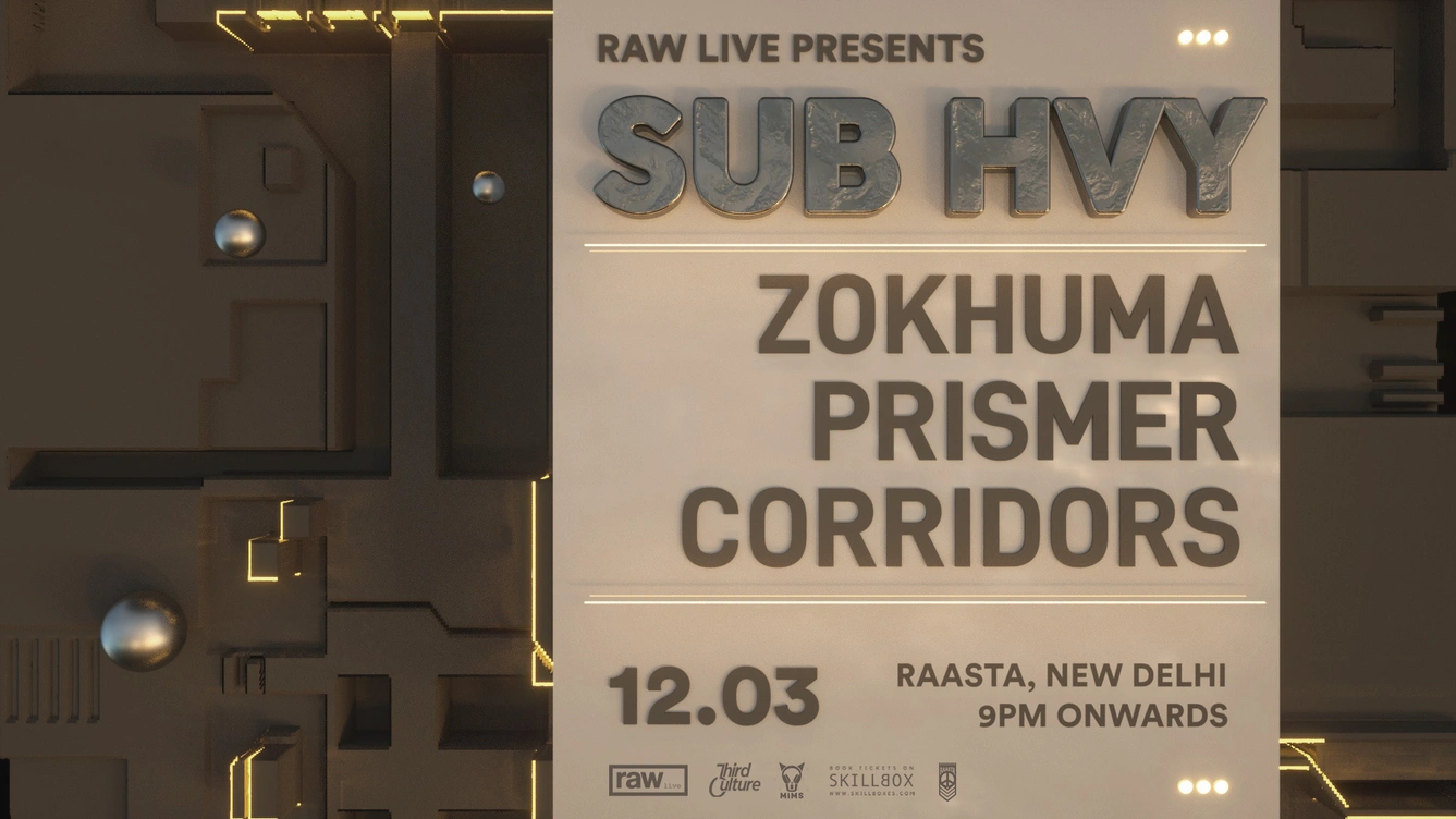 Raw Live Presents Sub Hvy feat. Zokhuma, Prismer & Corridors