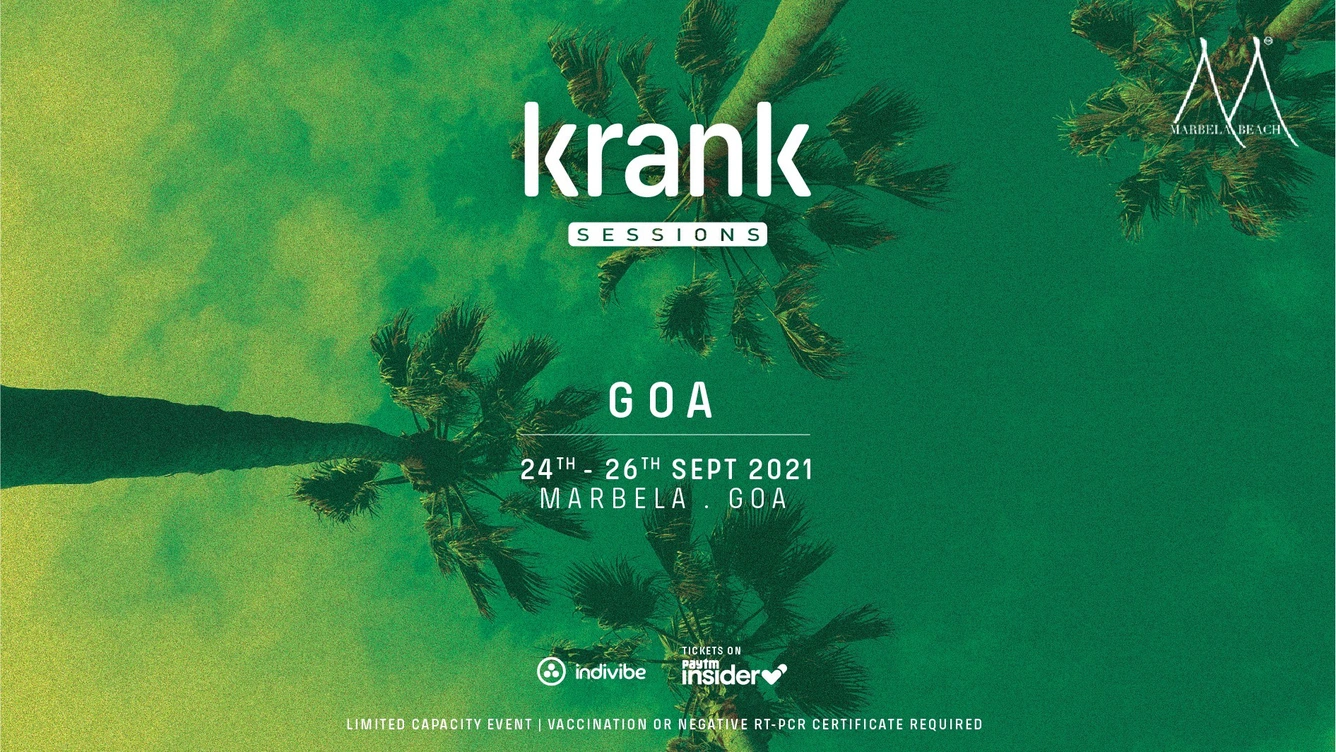 Krank Sessions x Goa | Sept 24-26th | Marbela Beach