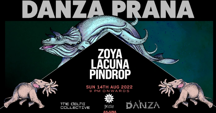 The Delhi Collective presents Danza x Prana - Zoya & Lacuna