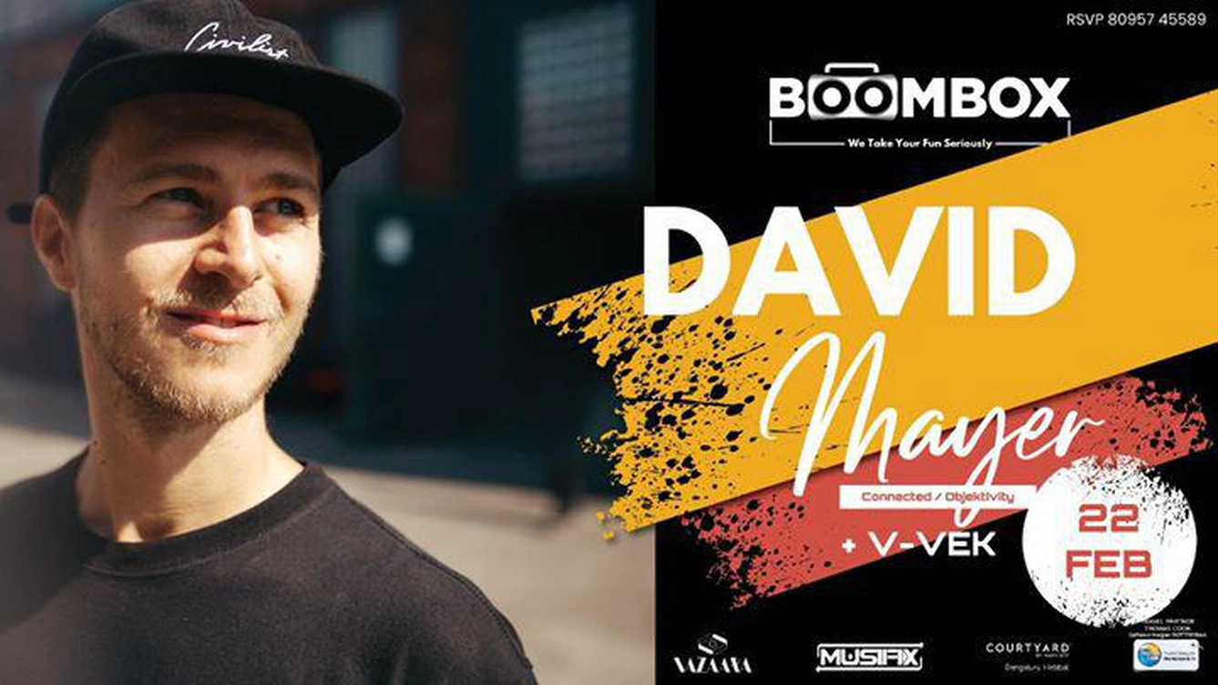 Boombox Presents : : David Mayer : : supported by V-Vek