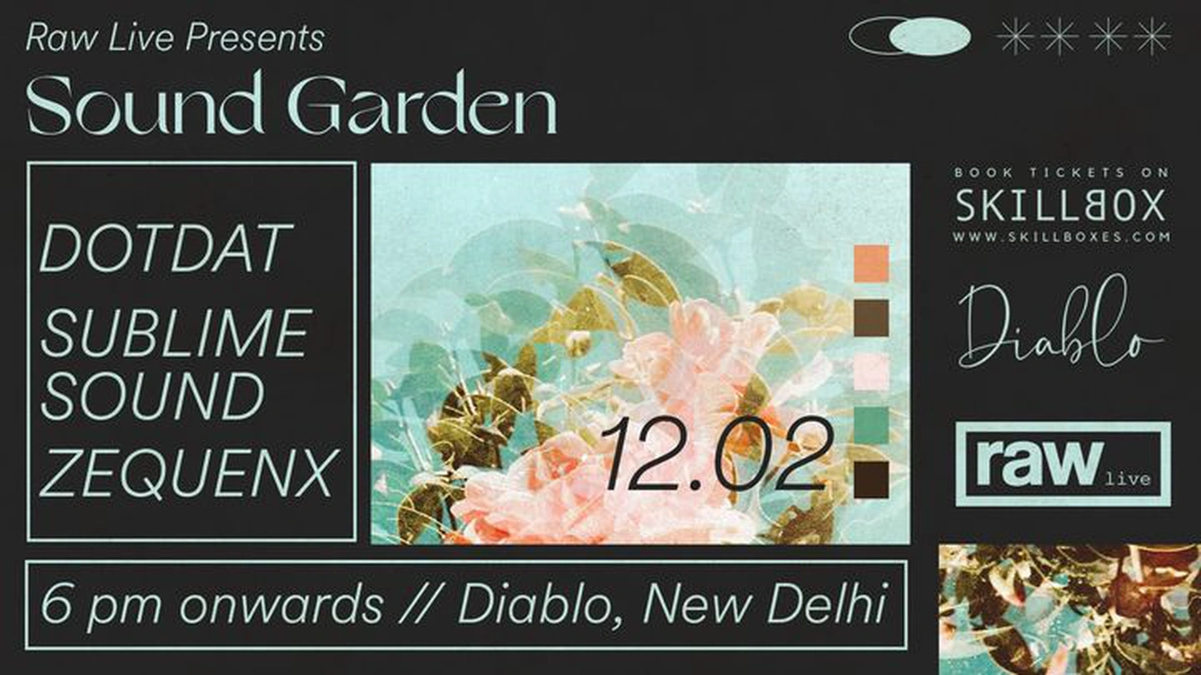 Raw Live Presents Sound Garden feat. dotdat, Sublime Sound & Zequenx