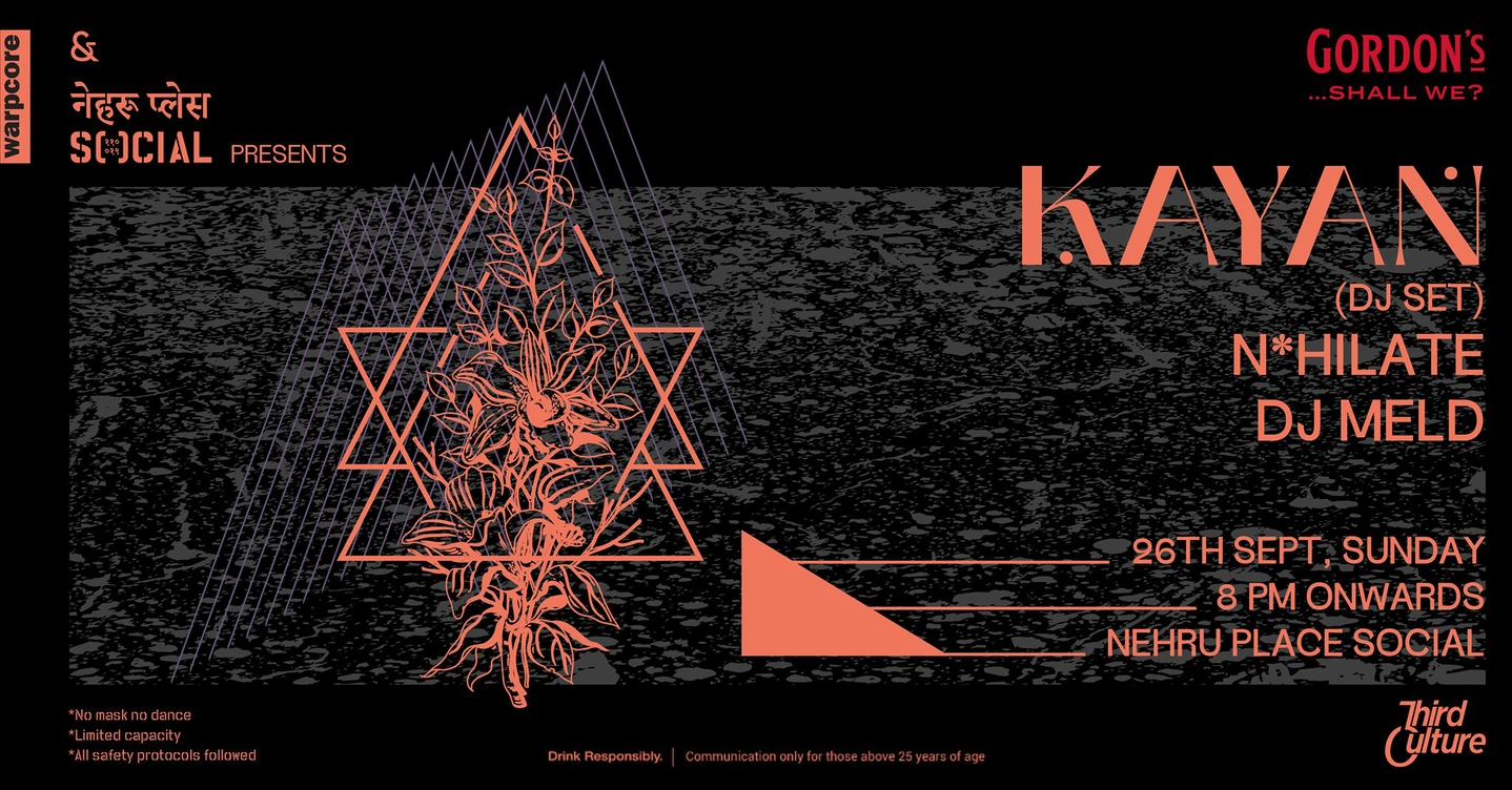 warpcore & Nehru Place Social presents Kayan (DJ Set)