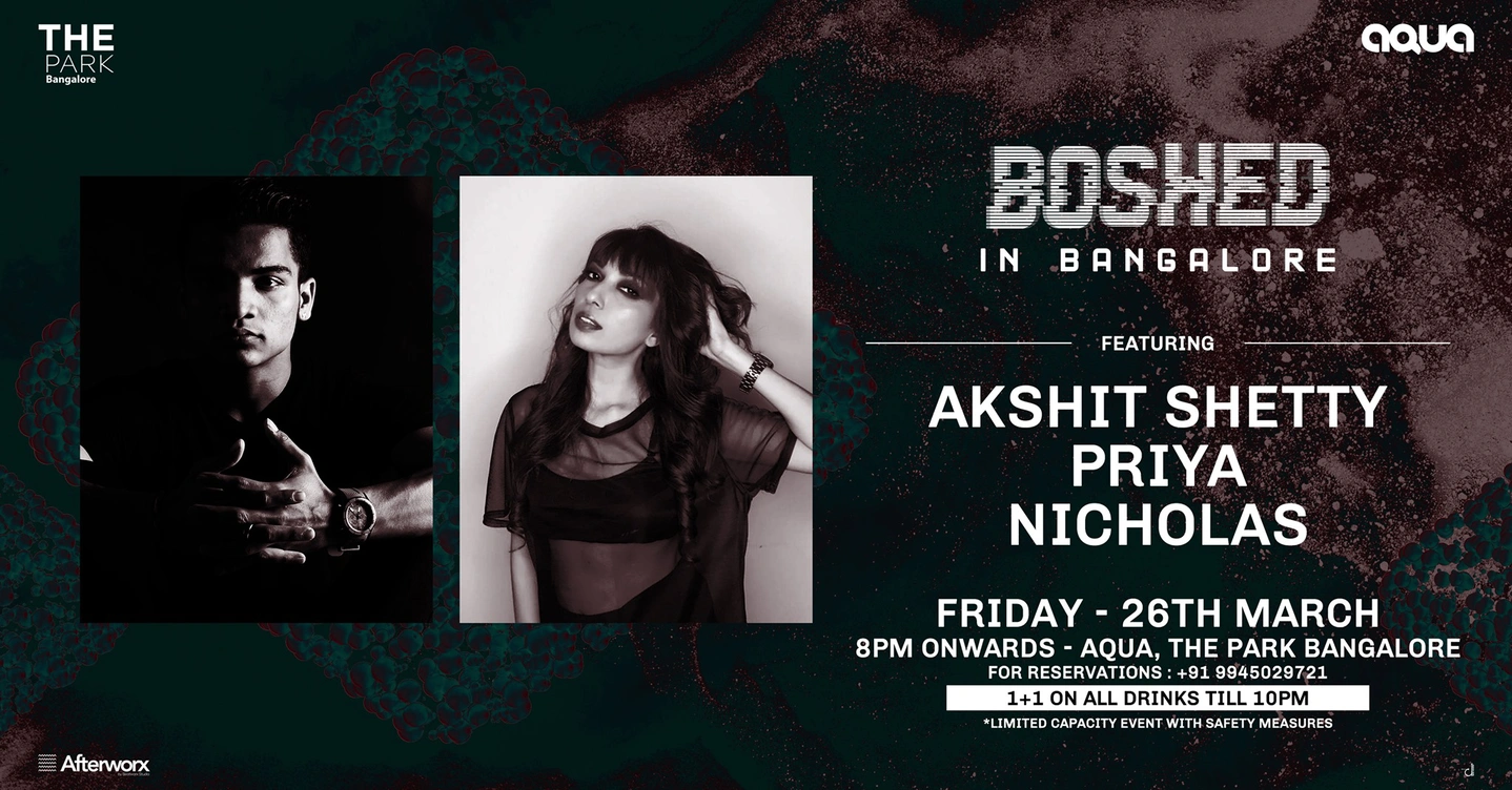 Boshed in Bangalore ft. Akshit Shetty + Priya