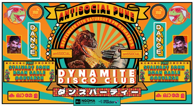 Dynamite Disco Club ft. Stalvart John, Roan Sable & Oorvaksh @AntiSocial Pune