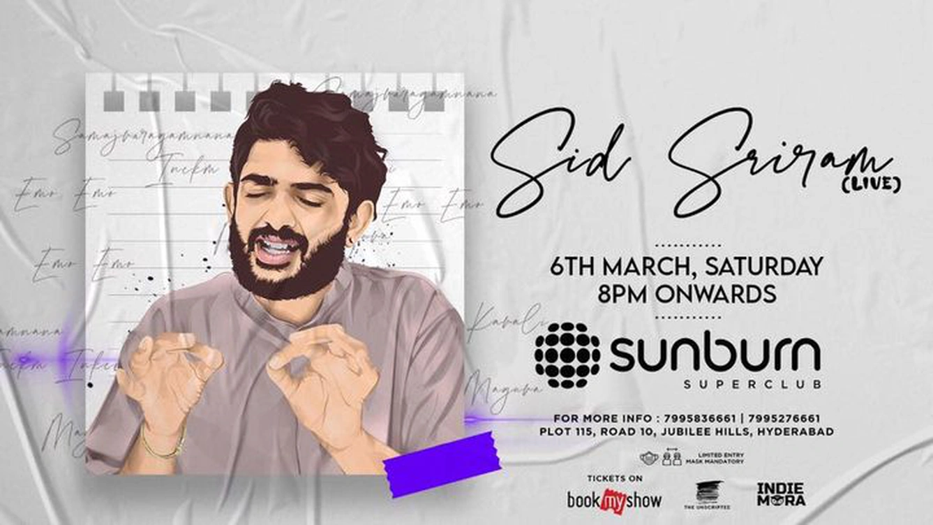 Saturday w/ Sid Sriram live at Sunburn Superclub.