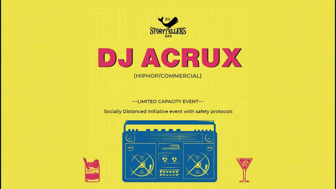 The Storytellers Bar Present - DJ Acrux