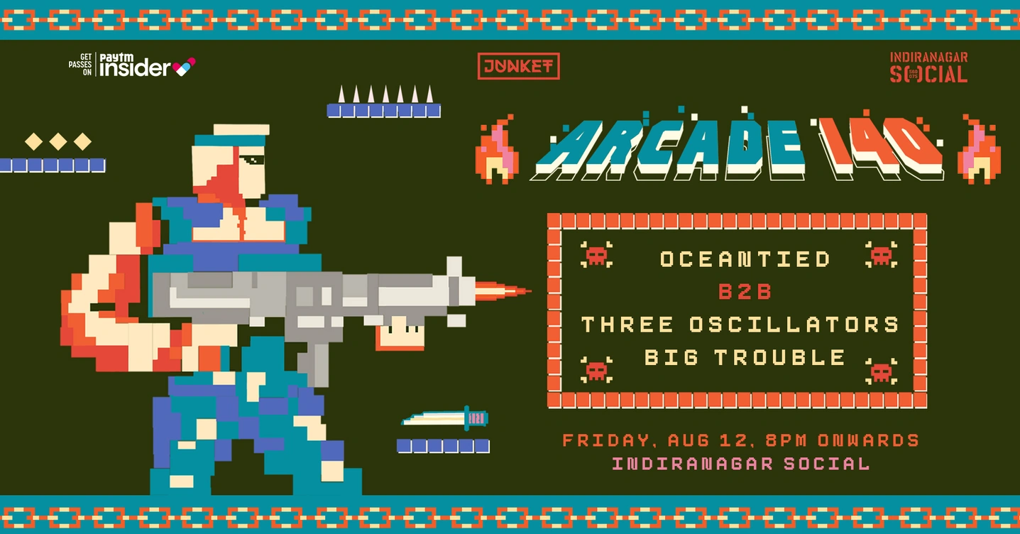 Arcade 140 : level 7 ft. Oceantied B2B Three Oscillators & Big Trouble