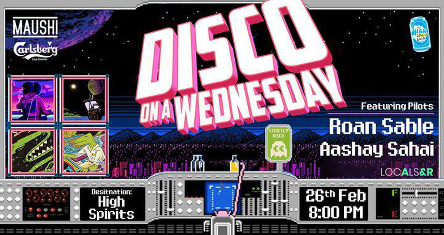 Disco On A Wednesday Ft. Roan Sable & Aashay Sahai