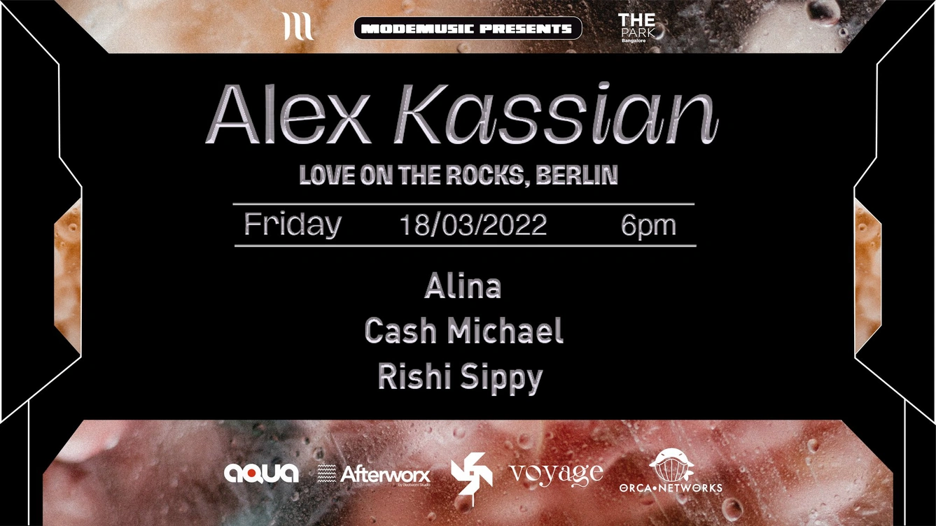 Modemusic Presents Alex Kassian (Love on the Rocks, Berlin) + more