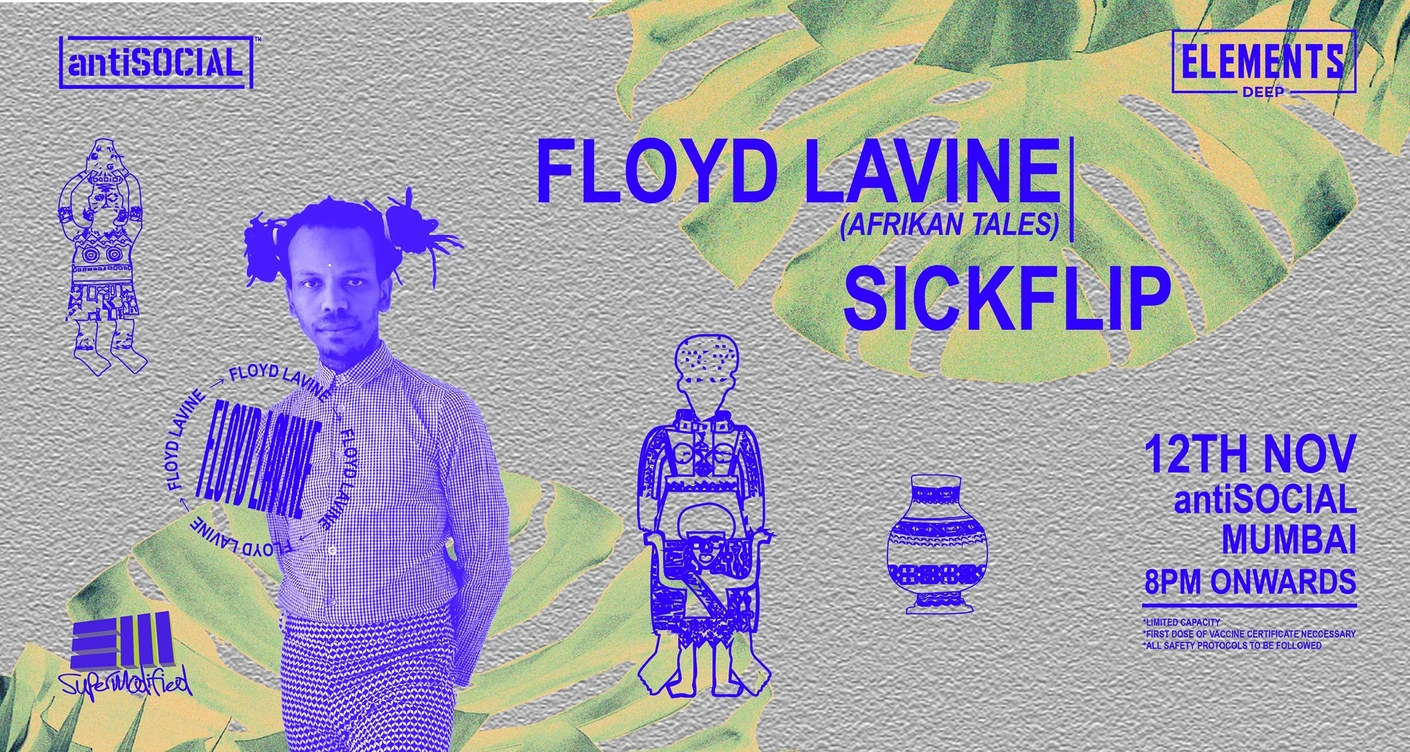 Floyd Lavine [Afrikan Tapes] + SickFlip