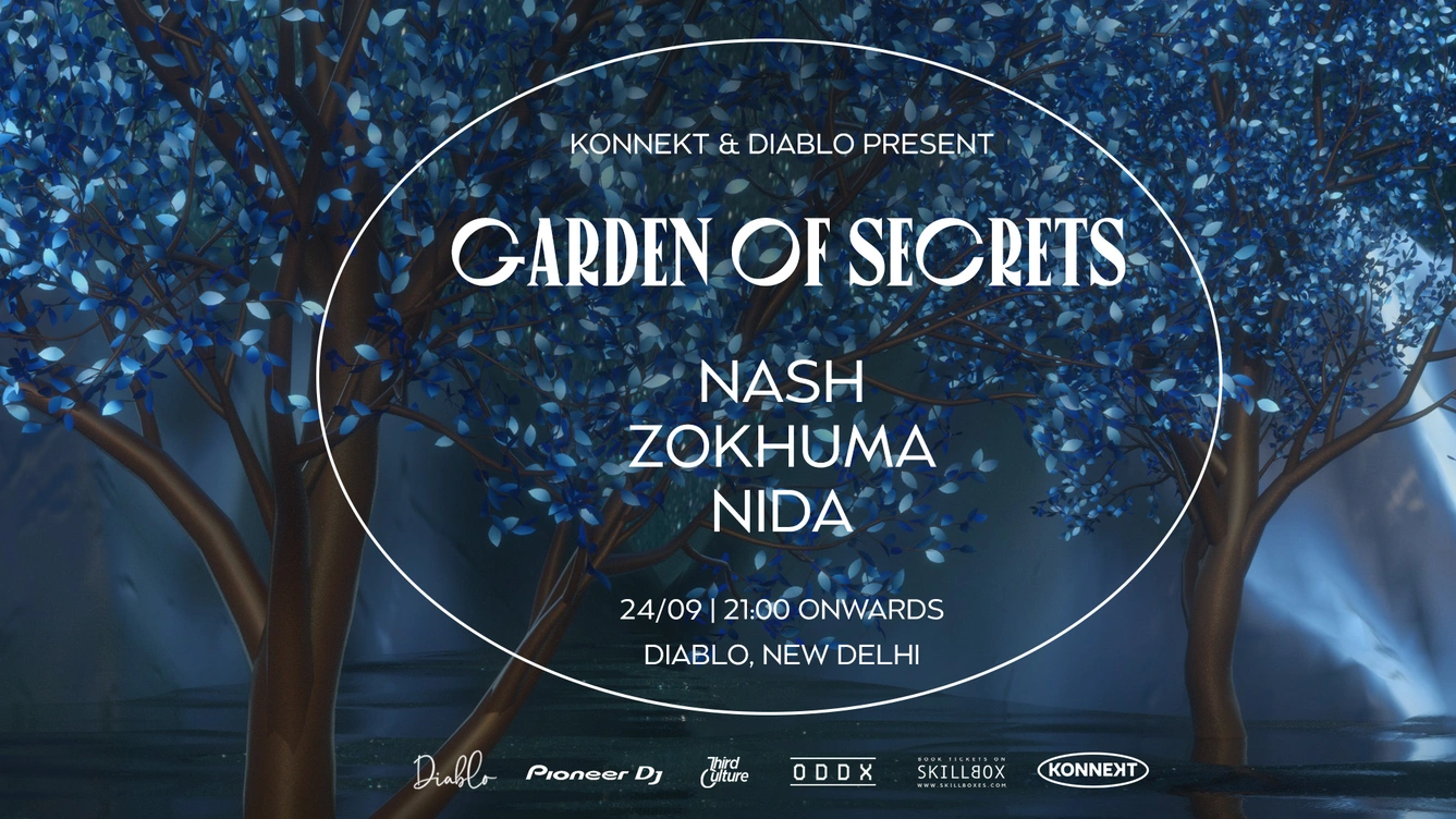 Konnekt & Diablo Present Garden of Secrets feat Nash, Zokhuma & Nida