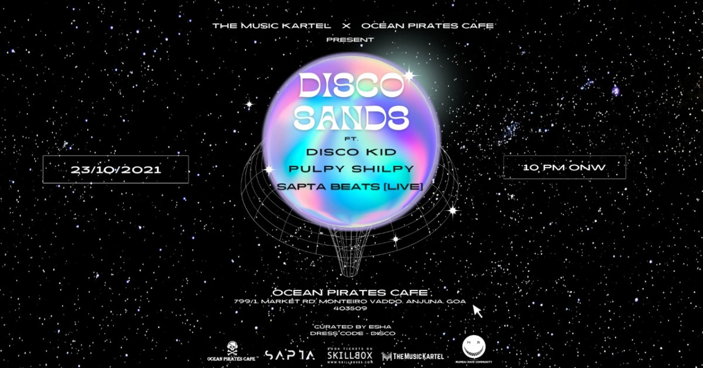 Disco Sands ft. Disco Kid, Pulpy Shilpy, and Sapta Beats [Live]