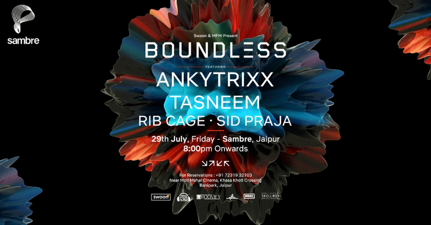 Swoon & MFM Present Boundless Feat. Ankytrixx | Tasneem | Rib Cage | Sid Praja