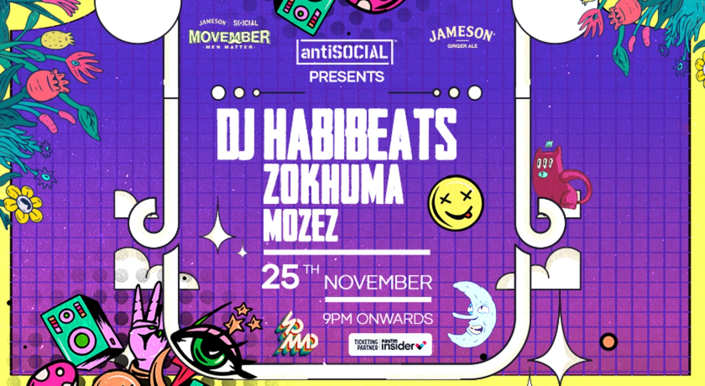 antiSOCIAL presents DJ Habibeats + Zokhuma | Mumbai