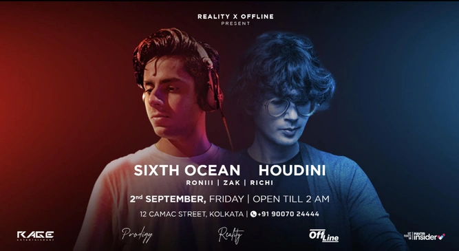Reality X Offline Present Sixth Ocean & Houdini