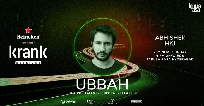 Krank Sessions x Hyderabad | Nov 28th | UBBAH at Tabula Rasa