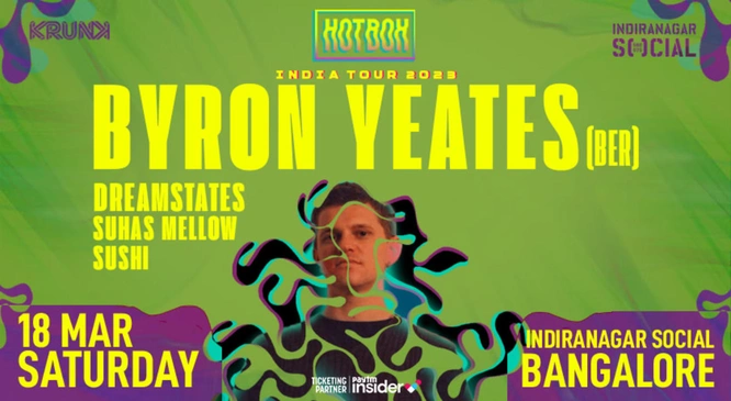 Krunk presents Hotbox ft. Byron Yeates (Berlin) @ Indiranagar Social, Bangalore