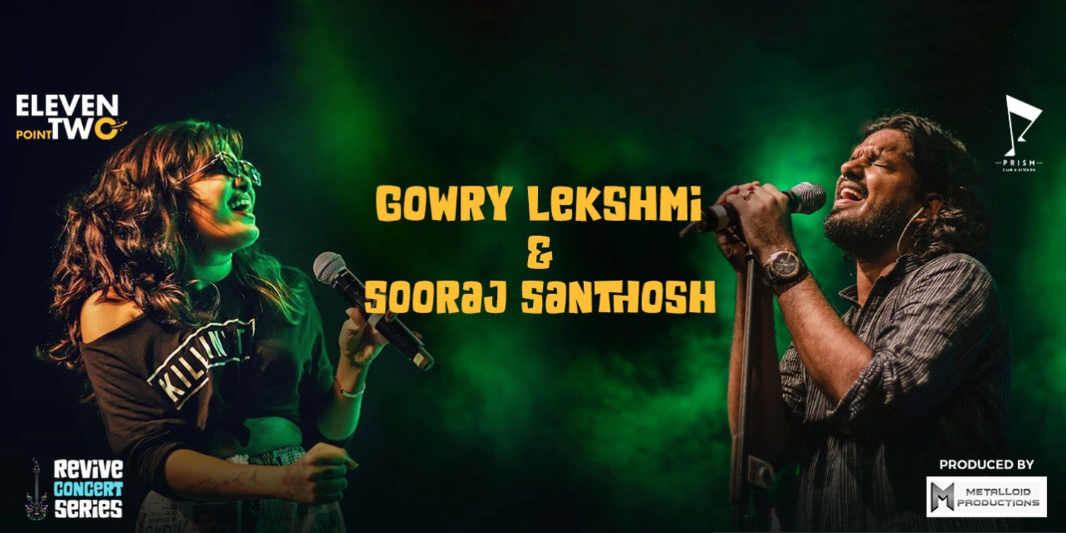 Sooraj Santosh & Gowry Lekshmi ( Live ) at Prism