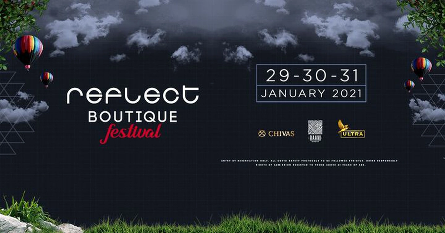 Reflect Boutique Festival | 29-30-31 Jan | Raahi.