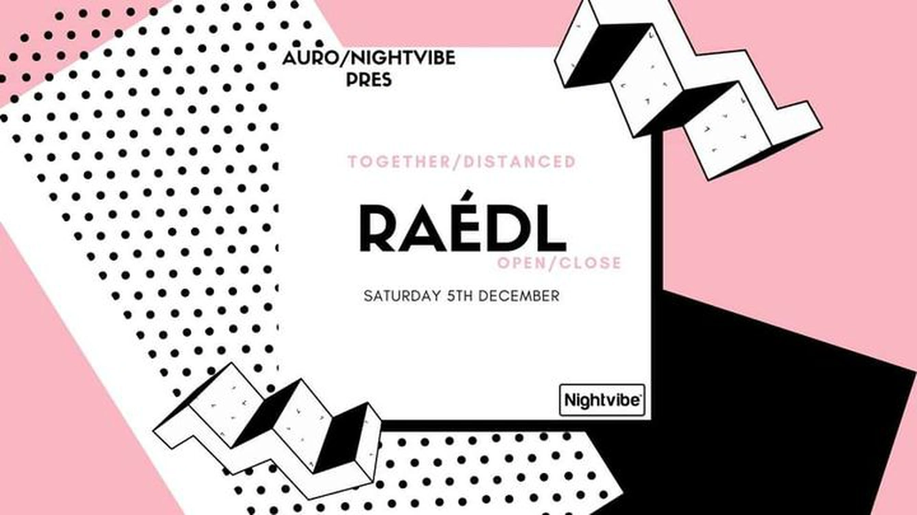 Auro x Nightvibe present Together/Distanced | RÆDL (Open to Close)