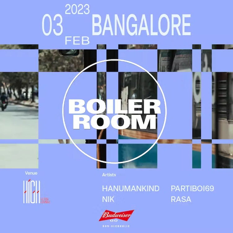 Boiler Room: Bangalore