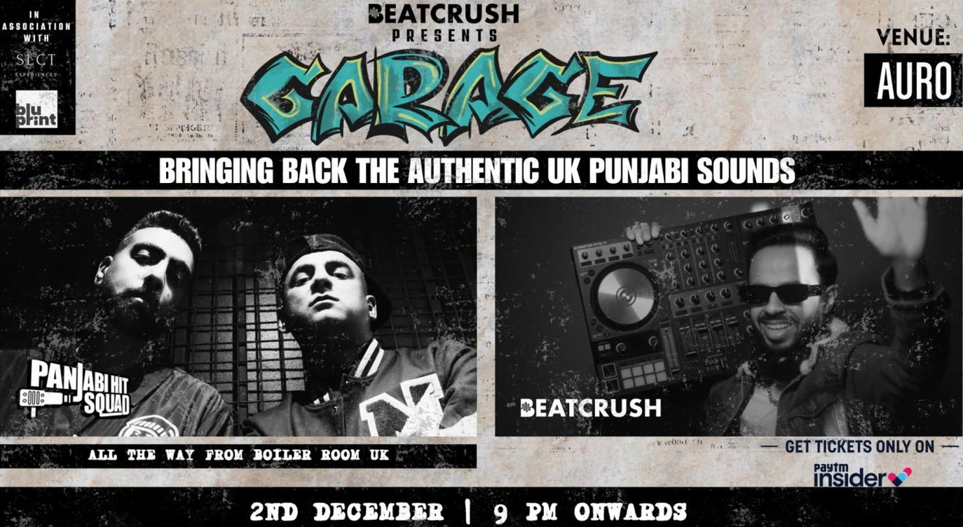 BeatCrush presents Garage featuring Panjabi Hit Squad