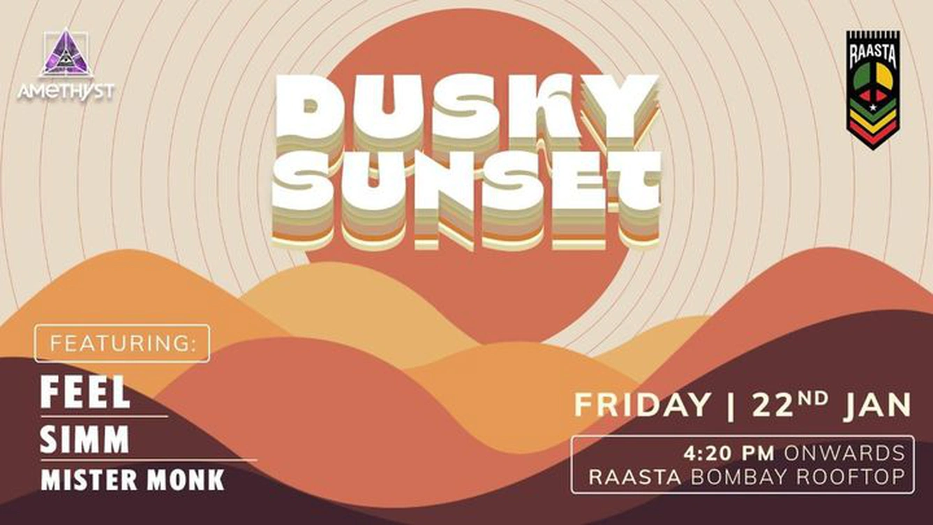 Dusky Sunset Ft. Feel, Simm & Mister Monk