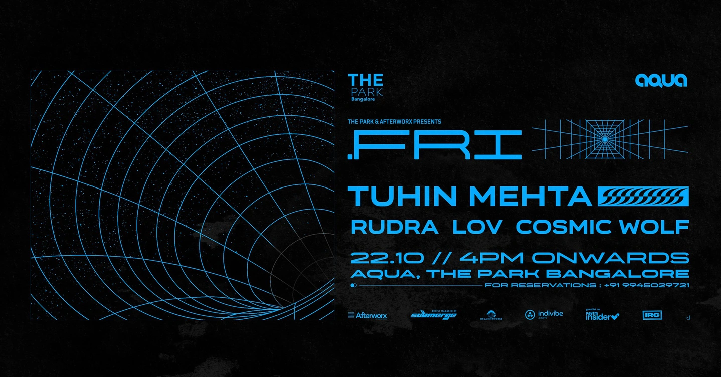.FRI ft. Tuhin Mehta + Rudra