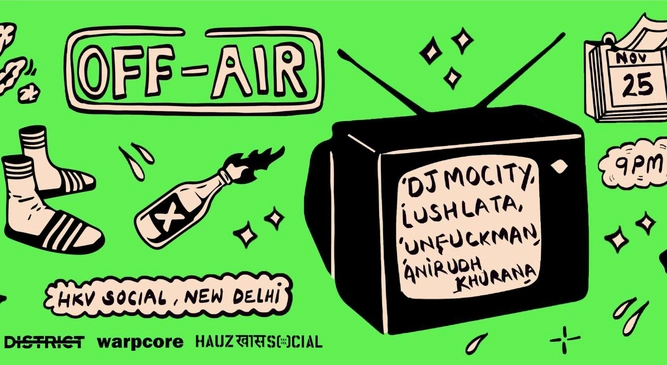 Off-Air FT DJ MOCITY,LUSH LATA, UNFUCKMAN AND ANIRUDH KHURANA
