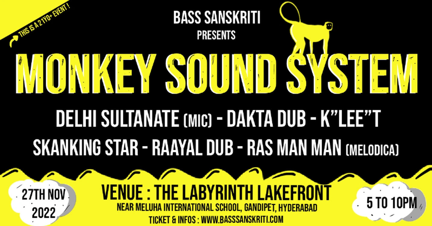 Bass Sanskriti ft Monkey Sound System @The Labyrinth Lakefront