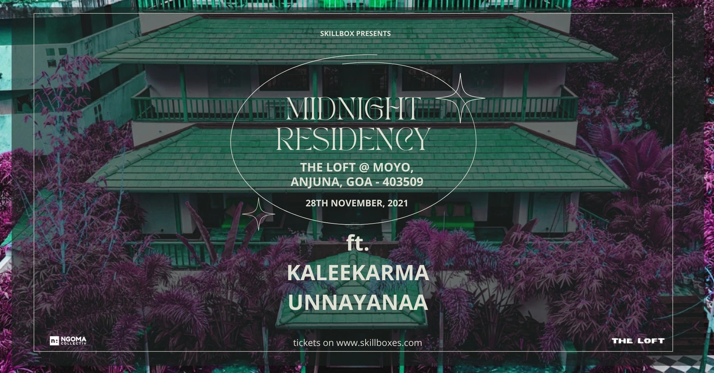 Midnight Residency ft. Kaleekarma & Unnayanaa
