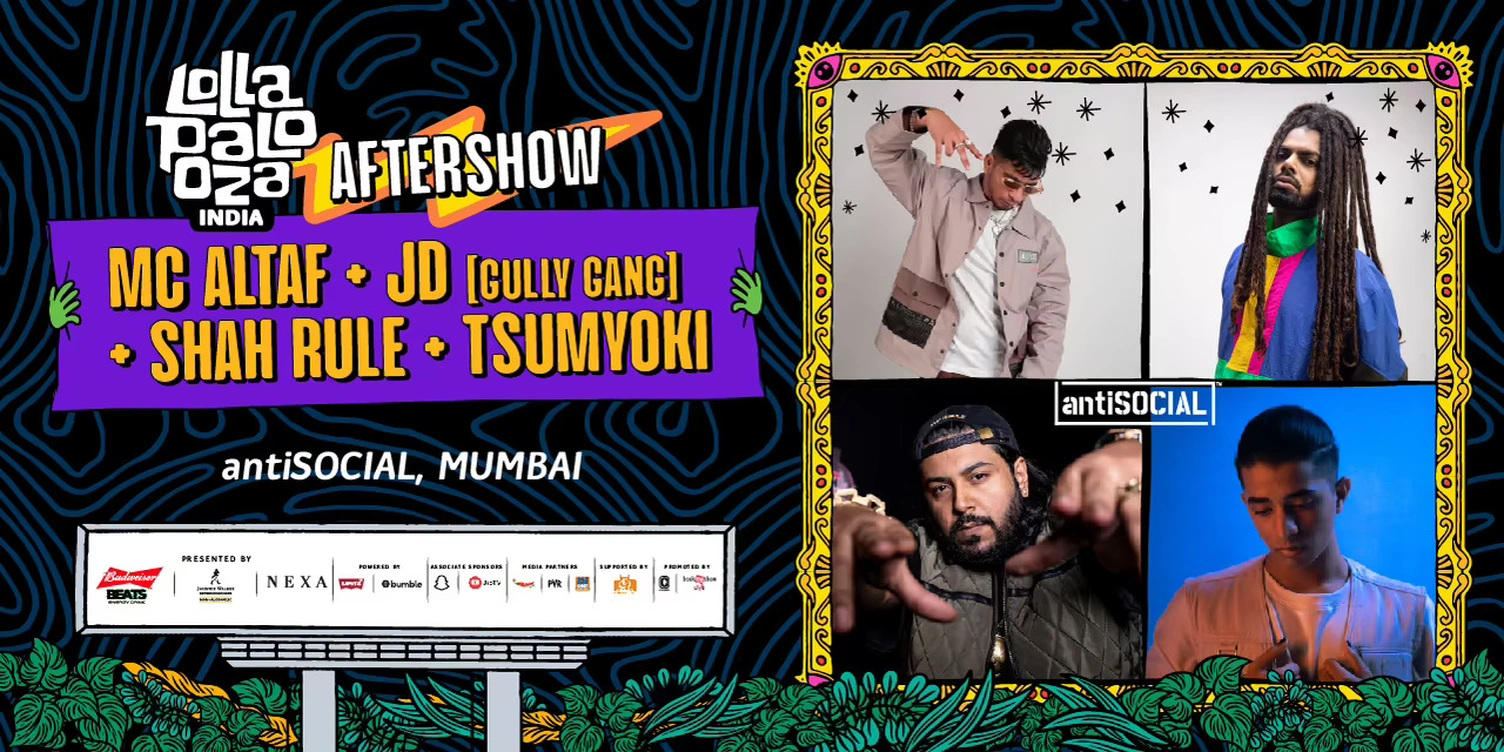 Lolla India Aftershow x Gully Gang Showcase