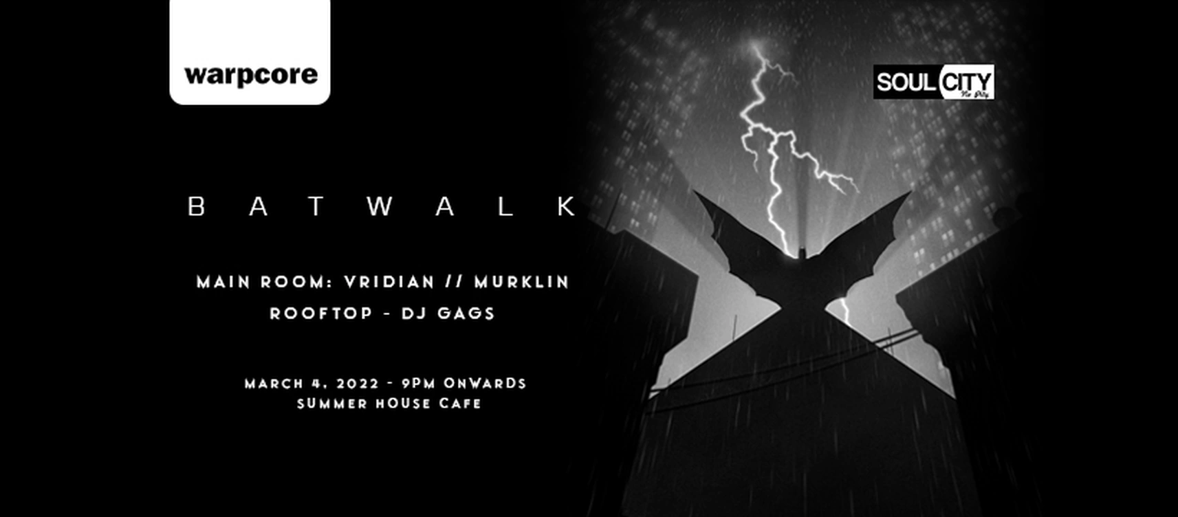 warpcore pres Batwalk Ft. Vridian (Qilla Records) & Murklin