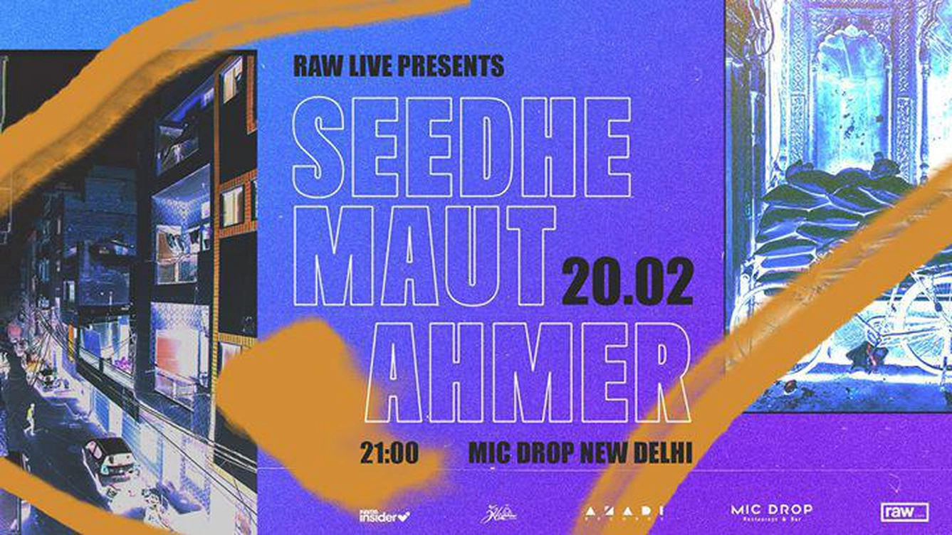 Raw Live Presents Seedhe Maut & Ahmer